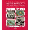 Nouméa-Papeete, 150 ans de liens et d'échanges