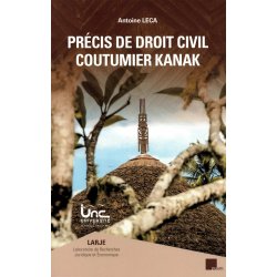 Précis de droit civil coutumier kanak (4e édition)