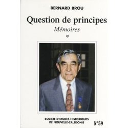 Question de principes - Mémoires de Bernard Brou