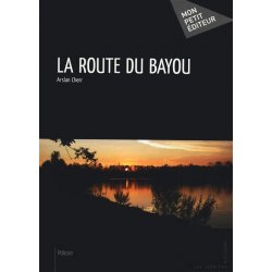 La route du Bayou