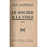 Le Rocher à la voile (édition 1930)