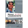 Simon Loueckhote ma vérité