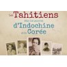 Les Tahitiens dans les guerres d'Indochine et de Corée