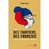Des Tahitiens, des Français, tome 2