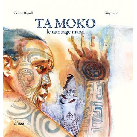 Ta Moko. Le tatouage maori