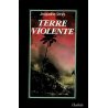 Terre violente