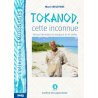 Tokanod, cette inconnue