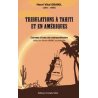 Henri Vital Grand (1871-1960). Tribulations à Tahiti et en Amériques.