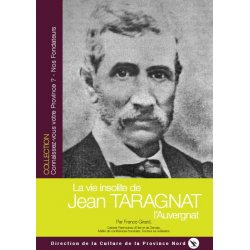 La vie insolite de Jean Taragnat, l'Auvergnat