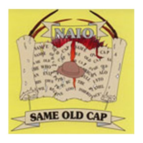 NAIO - Same old Cap