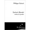Zacharie Blondel, voleur de poules