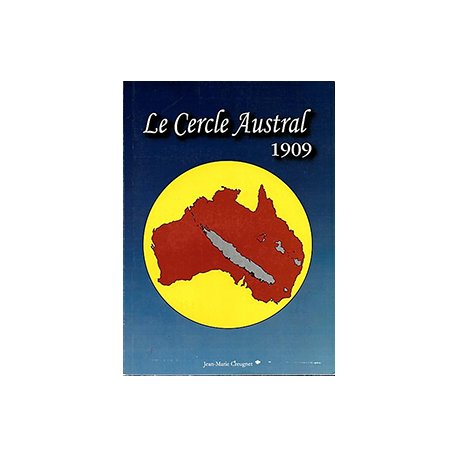 1909 Le cercle austral