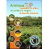 Animaux nuisibles et utiles des jardins et vergers de NC