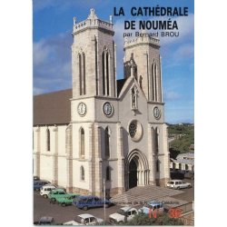 La cathédrale de Nouméa - SEH n° 36