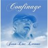 Jean-Luc LEROUX - Confinage / Lockdown