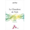Le chaudron de Nick