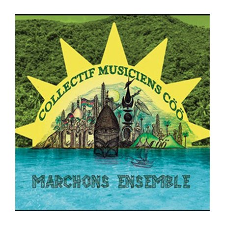Collectif Musiciens Cöö - Marchons ensemble