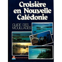 Croisière en Nouvelle-Calédonie (éditions 1986)