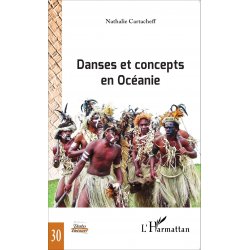 Danses et concepts en Océanie Portes océanes n° 30