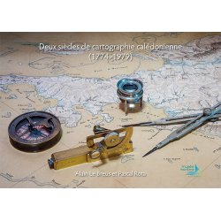 Deux siècles de cartographie calédonienne