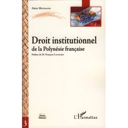 Droit institutionnel de la Polynésie française, 2e édition