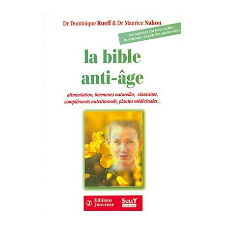 La Bible Anti Age