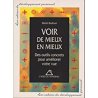 Voir De Mieux En Mieux