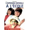 L'expression corporelle à l'école, traitement didactique