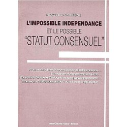 L'impossible indépendance et le possible 'statut consensuel'