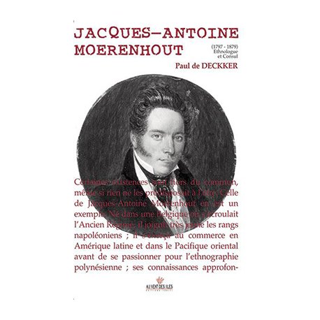 Jacques-Antoine Moerenhout, 1797-1879