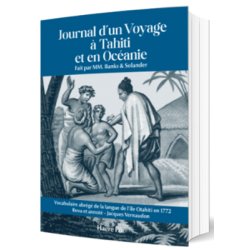 Journal d'un voyage à Tahiti et en Océanie 1772