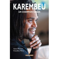 Karembeu, un champion kanak