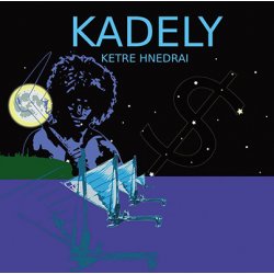 KADELY - Ketre Nedrai 