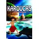 Karoucas le géant de Bourail
