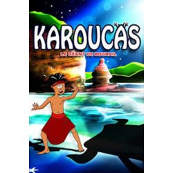 Karoucas le géant de Bourail