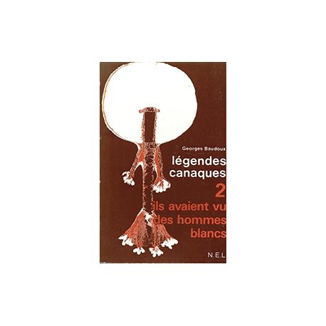 Légendes canaques, tome 2