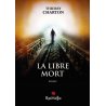 La libre mort