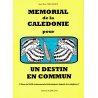 Mémorial de la Calédonie pour un destin commun