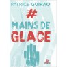  Mains de glace
