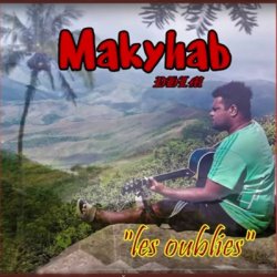 Makyhab - Les oubliés