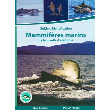 Mammifères marins de Nouvelle-Calédonie (épuisé)