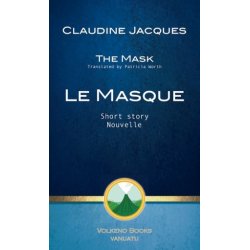 Le Masque / The Mask