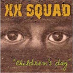XX SQUAD - Children's day
