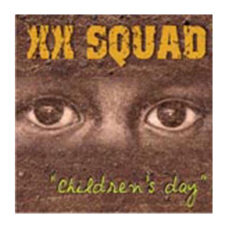 XX SQUAD - Children's day