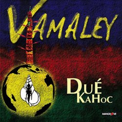 VAMALEY - Due Kahoc