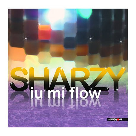 SHARZY - Iu me flow