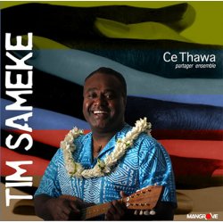 TIM SAMEKE - Ce thawa 'partager ensemble'