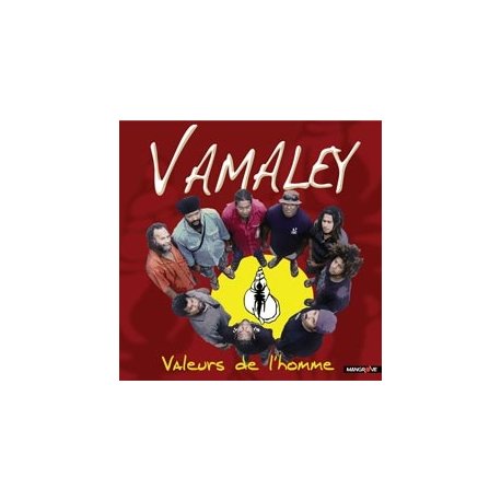 VAMALEY - Valeur de l'homme