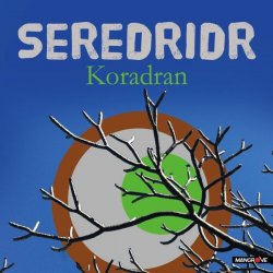 SEREDRIDR - Koradran
