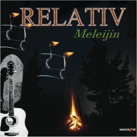 RELATIV - Meleijin